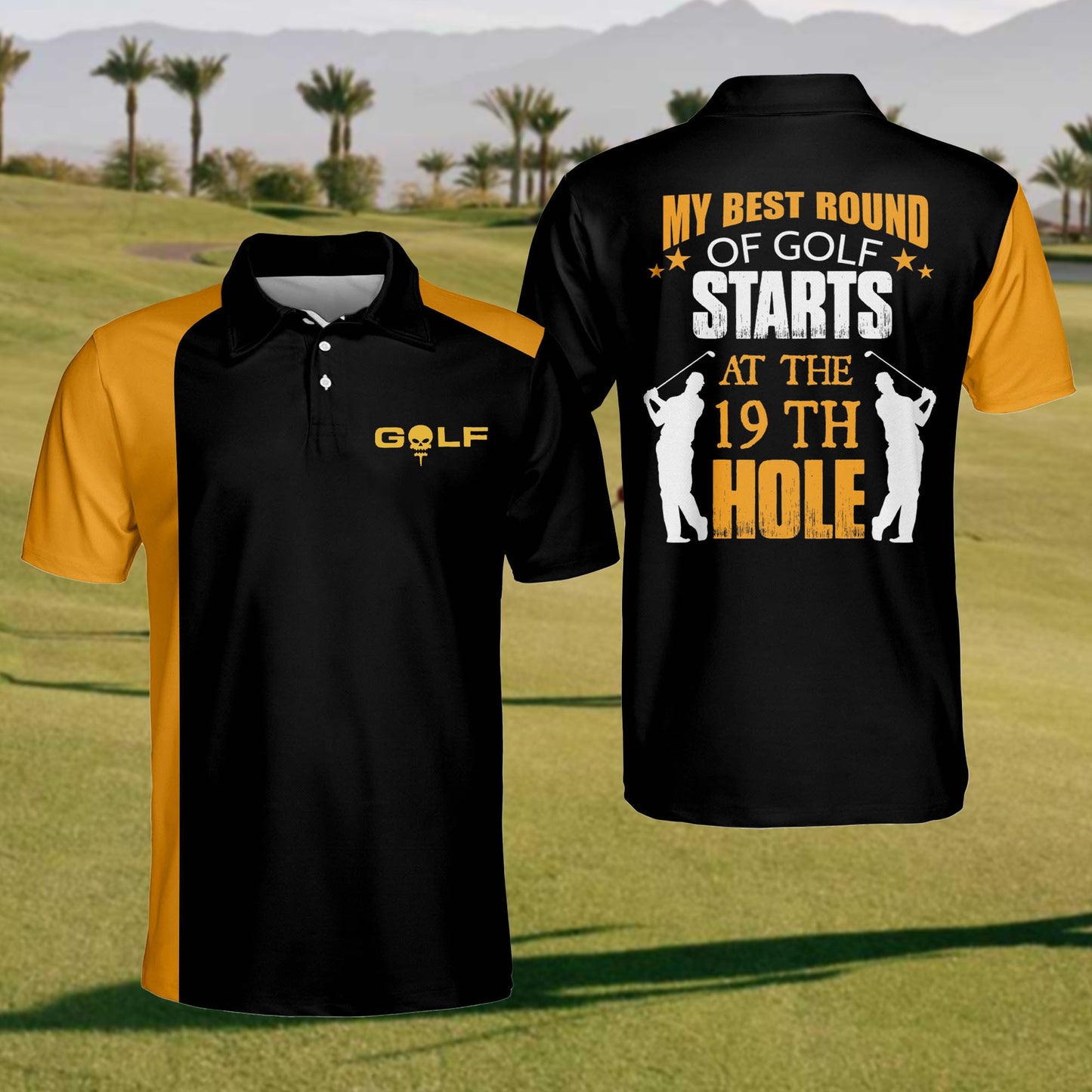 My Best Round of Golf Starts at The 19th Hole Mens Golf Shirts