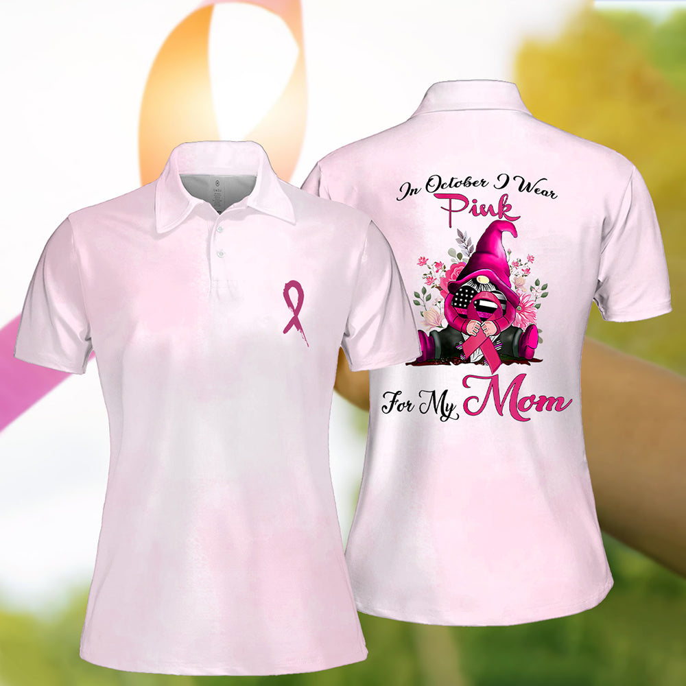 Women's Wear Pink For My Mom Polo Shirt