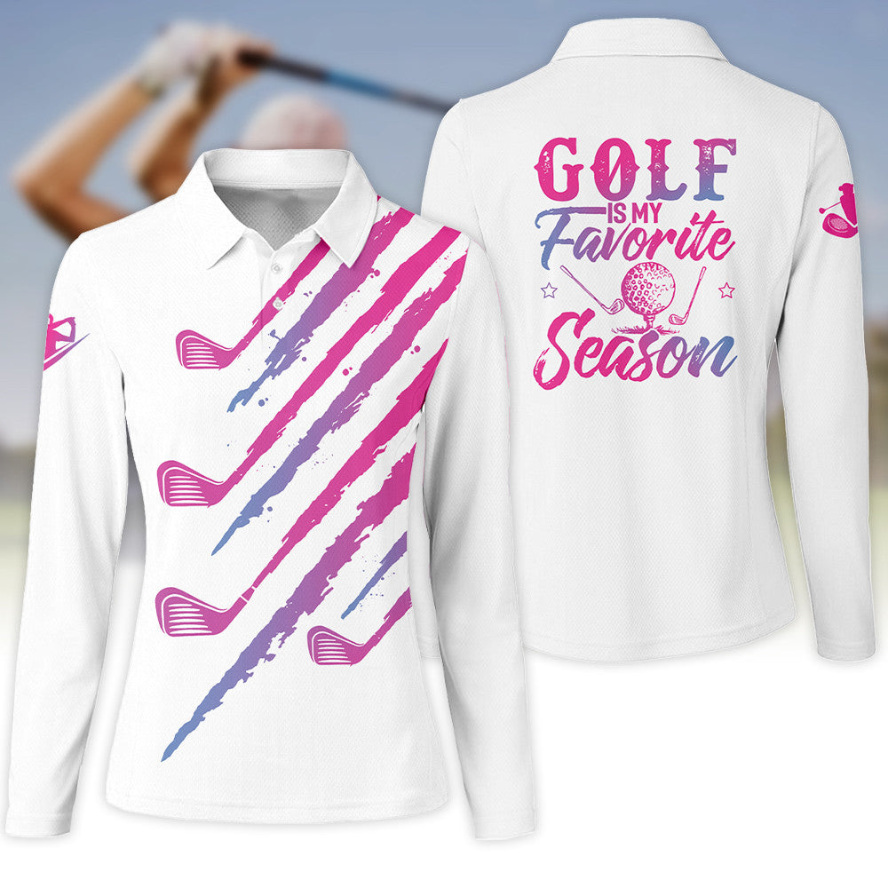 Women's Golf Is My Favorite  Season Long Sleeve Polo Shirt