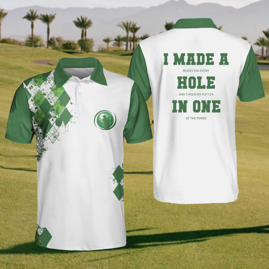 Mens I Made A Hole In One Polo Shirt