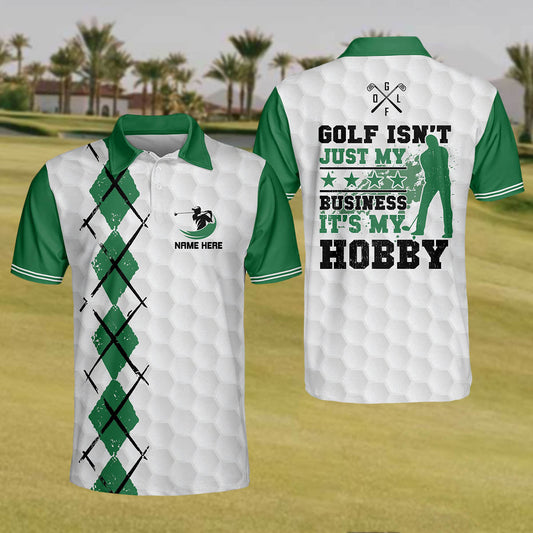 Personalized Funny Golf Shirts for Men  Golf Isnt Just My Business Its My Hobby Mens Golf Polo Shirts